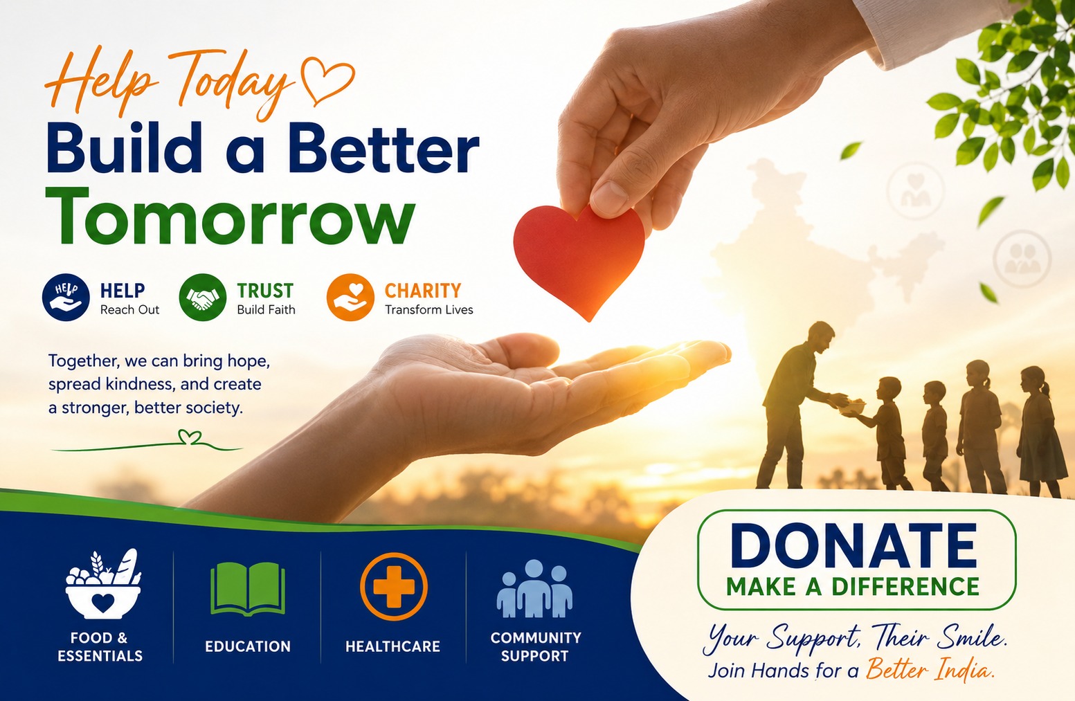 Help Today Build a Better Tomorrow